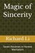 Magic of Sincerity: Seven Routines in Honest Mentalism