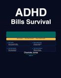 ADHD Bills Survival Workbook