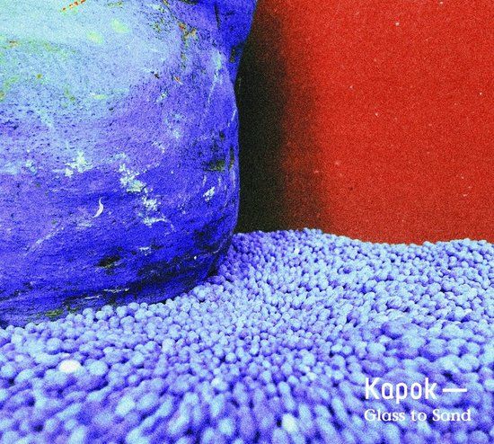 Coast2Coast Kapok - Glass To Sand (CD)