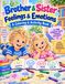 Brother & Sister Feelings & Emotions: A Coloring & Activity Book to Help Children Learn, Connect and Grow