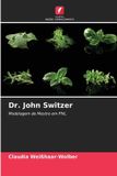 Dr. John Switzer: Modelagem de Mestre em PNL
