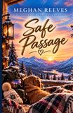 Juniper Bend Safe Passage : Une romance de Noël
