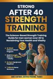 Strong Bol Strong After 40 Strength Training Paperback