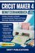 Cricut Maker 4 Benutzerhandbuch