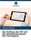 Der OmniScriptum SRL Der Einfluss der IKT auf die Arbeitslosenquote Paperback