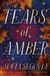 Tears Bol Tears of Amber Paperback