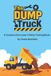 The DUMP Truck: A Construction Lover's Potty Training Book