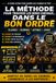 La Méthode pour Trouver les Bons Chevaux dans le Bon Ordre: Une méthode simple pour classer, éliminer et affiner vos sélections aux courses de Trot