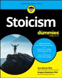 Stoicism For Dummies Stoicism For Dummies