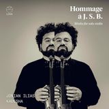 Hommage Linn Records Jonian Ilias Kadesha - Hommage A J. S. B.: Works For Violin Solo (CD)