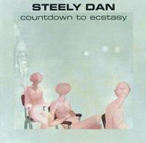Countdown Steely Dan - Countdown To Ecstasy (LP) (Limited Edition) (Remastered)