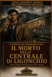 Il segreto della centrale: Un’indagine del Commissario Corsi tra misteri, omicidi e silenzi dell’Appennino Reggiano