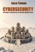Cybersecurity: Strategie e soluzioni per un mondo digitale sicuro