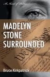 Madelyn Libri GmbH Madelyn Stone Surrounded