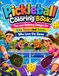 Pickleball Pickleball Coloring Book: Fun and Relaxing Designs for Kids Teens and Adults Who Love the Game