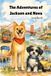 The Bol The Adventures of Jackson and Nova Paperback