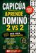 Capicúa Aprende Dominó 2 vs 2 (Doble Seis)