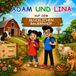 Adam und Lina auf dem Glücklichen Bauernhof