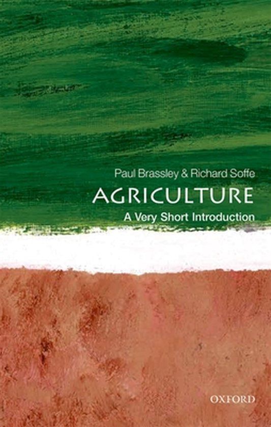 Agriculture: Oxford University Press Agriculture: A Very Short Introduction Paperback