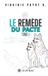 Le Lys Bleu Éditions Le remède du pacte