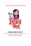 Il mio amico Lillo: Una guida per bambini (e genitori) sulla corretta gestione del coniglio