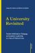 A University Revisited: Student Mobilisation, Pedagogy, and Academic Leadership in a Time of Political Crises