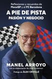 A Gestion 2000 A pie de pista: entre la pasión y el negocio Paperback