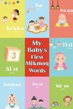 My Baby's First Mi'kmaq Words