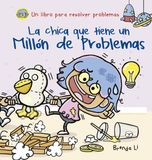 Chica Libri GmbH Chica Que Tiene Un Millón de Problemas, La Hardcover