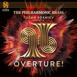 Overture! Naxos The Philharmonic Brass: Overture! Superaudio CD