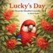 Lucky's Day: 4