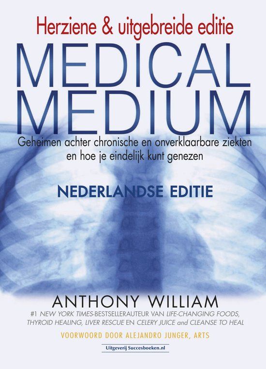 Medical Medium - Medical Medium | Hardcover | Nederlands | Anthony William