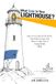 What Color Is Your Lighthouse?: How to Get Out of the Water, Find Solid Ground, and Shine a Light That Is Unmistakably You