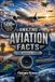 Amazing Libri GmbH Amazing Aviation Facts for Curious Minds