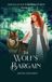 The Jaymi Hanako The Wolf's Bargain: Wolves of the Forbidden Forest