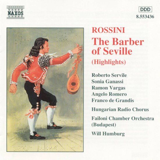 G. Rossini: The Barber of Seville (Highlights) / Humburg, et al