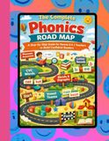 The Complete Phonics Road Map: A Step‑by‑Step Guide for Parents & K‑2 Teachers to Build Confident Readers