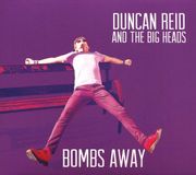 Suburban Duncan Reid and the Big Heads Bombs Away