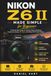 Nikon Z6 II Made Simple for Beginners: A Step by Step Guide to Camera Setup, Autofocus, Exposure, Lenses, 4K Video, and Sharp Full Frame Photos