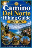 Camino Libri GmbH Camino Del Norte Hiking Guide 2026-2027 Paperback