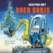 Kerstmis Boer Boris Kerstmis met Boer Boris