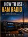 How Libri GmbH How To Use Ham Radio