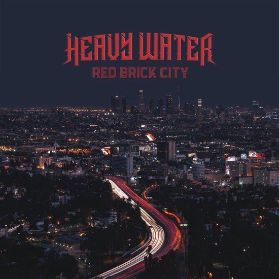 Red Heavy Water Red Brick City