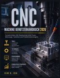 CNC Machine Benutzerhandbuch 2026