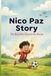 Nico Paz The Boy Who Chased the Dream