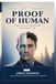 Proof of Human: Truth, Trust, and Human Worth in the Synthetic Age