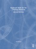 Keyboard Routledge Keyboard Skills for the Practical Musician Hardcover