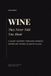 The Wine They Never Told You About: A Quiet Journey Through Spanish Sparkling Wines: Glass by Glass
