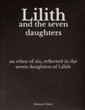 Lilith Independently Published Lilith and the Seven Daughters Paperback