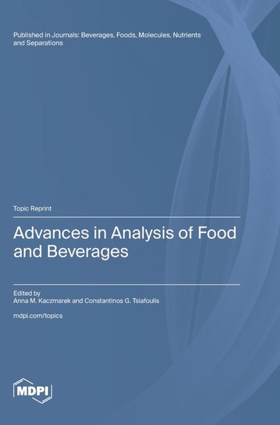 Advances Mdpi Ag Advances in Analysis of Food and Beverages Hardcover
